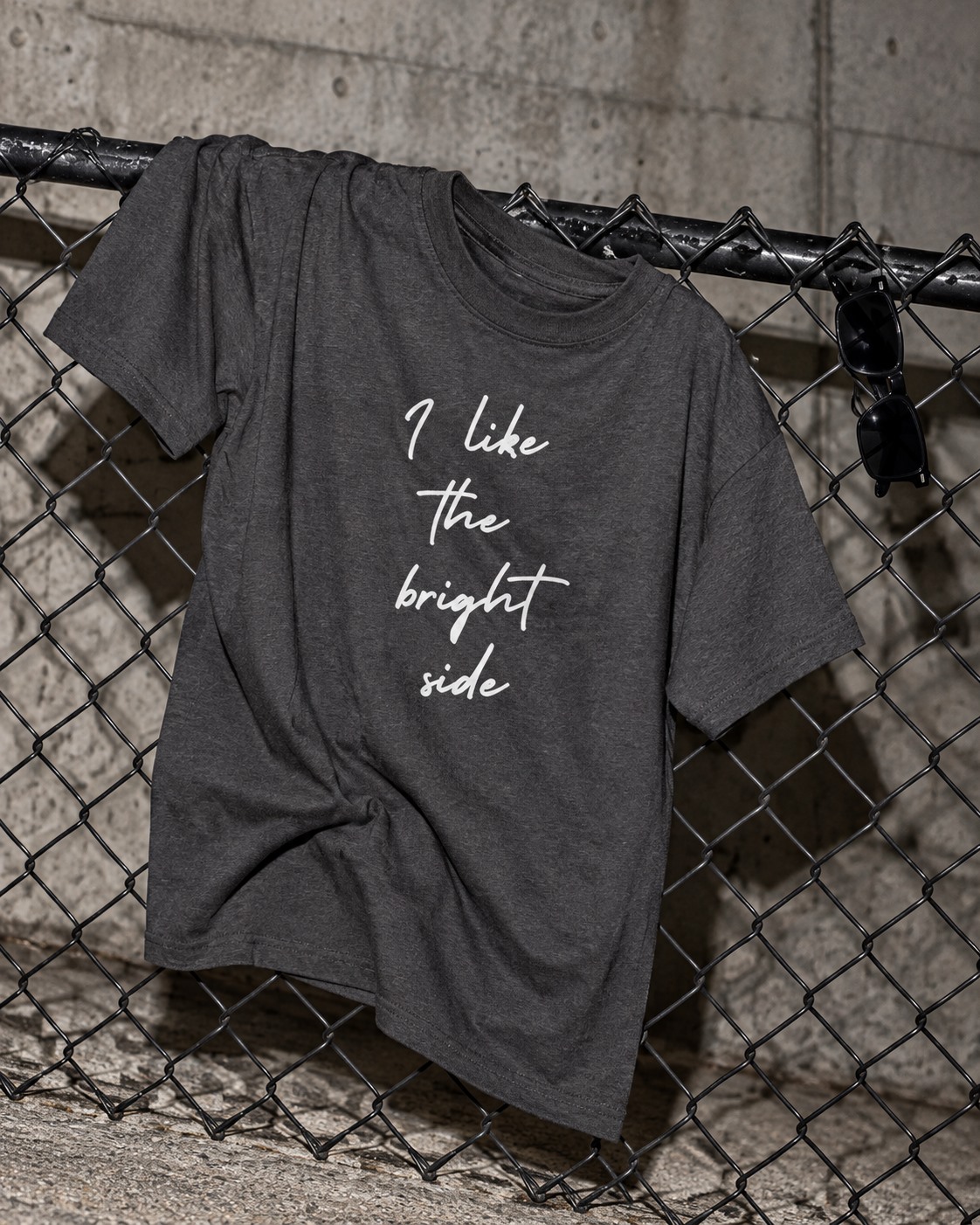 I Like the Bright Side T-shirt Charcoal Chainlink Fence still life